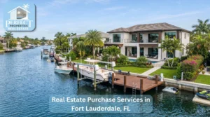 Real Estate Purchase Services in Fort Lauderdale